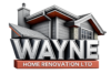 Wayne Home Renovation Ltd.
